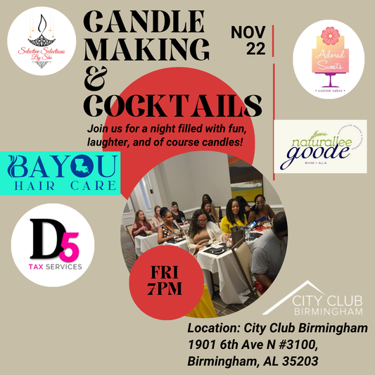 SOLD OUT! Friday, November 22th- Candle Making and Cocktails!